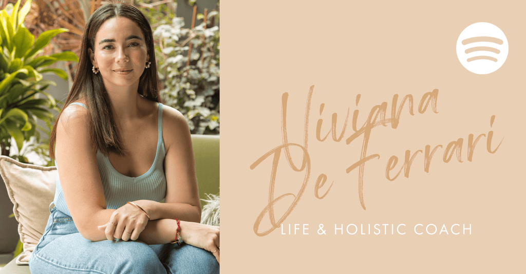 EMPODERA TUS SUEÑOS: VIVIANA DE FERRARI (PODCAST)